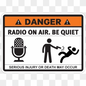 Danger Radio On Air - Stay Away From Server Room, HD Png Download - on air sign png