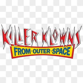 Killer Klowns From Outer Space - Killer Klowns From Outer Space Title, HD Png Download - killer clown png