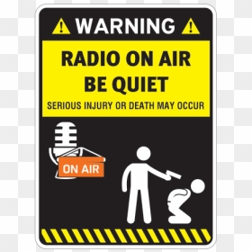 Radio On Air Be Quiet - Vacation Do Not Disturb, HD Png Download - on air sign png