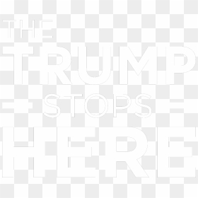 The Trump Stops Here - Poster, HD Png Download - pride png