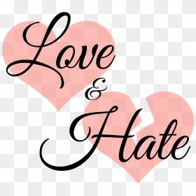 Love And Hate Tag - Love And Hate Png, Transparent Png - hate png