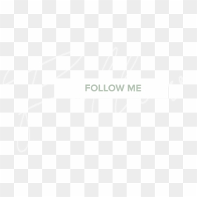 Follow-me - Calligraphy, HD Png Download - about me png