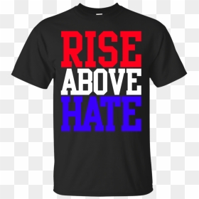 John Cena Rise Above Hate , Png Download - John Cena Rise Above Hate, Transparent Png - hate png