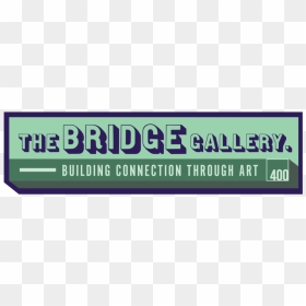 Bridgegallery-09 - Poster, HD Png Download - png images gallery