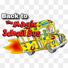 Com/wp School Bus Png 5 Https - Magic School Bus Png, Transparent Png - magic school bus png