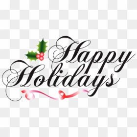 Happy Holidays, HD Png Download - happy holidays png
