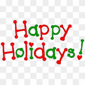 Clip Art Happy Holidays, HD Png Download - happy holidays png