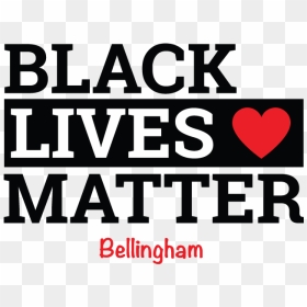 Black Lives Matter In Bellingham - Mail Boxes Etc, HD Png Download - black lives matter png