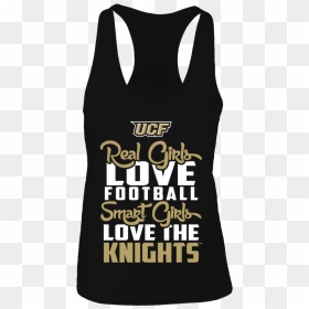 Ucf Real Girls Love Football Smart Girl Lov The Knights - Active Tank, HD Png Download - ucf png