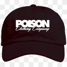 Poison Clothing Company Hat - Baseball Cap, HD Png Download - gorra png