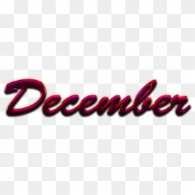 December Vector Name Png - Calligraphy, Transparent Png - december png