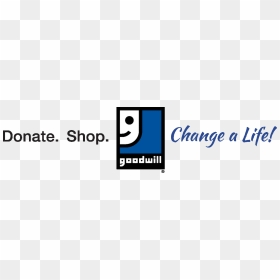 Goodwill Donate Shop Change A Life, HD Png Download - goodwill logo png