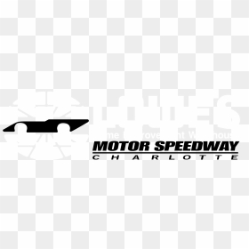 Lowe"s Motor Speedway Charlotte Logo Black And White - Charlotte Motor Speedway, HD Png Download - lowe's logo png