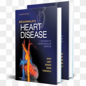 Braunwald - Braunwald's Heart Disease 11th Edition, HD Png Download - textbook png