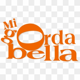 Mi Gorda Bella, HD Png Download - bella png