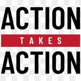 Action Takes Action Logo Design - Parallel, HD Png Download - action png