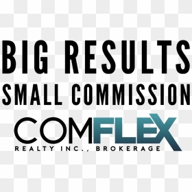 Small Commission, Big Results - Poster, HD Png Download - just sold png