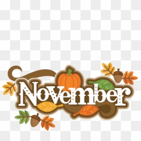 November Clip Art Pictures 19 November Clipart Pumpkin - Clipart November Birthday, HD Png Download - november png