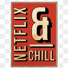 Netflix And Chill Png Clipart - Netflix And Chill Png, Transparent Png - chill png