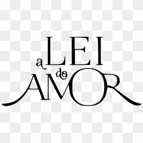 A Lei Do Amor Logo - Amor Logo Png, Transparent Png - amor png