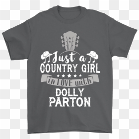 Just A Country Girl In Love With Dolly Parton Shirts - Skull, HD Png Download - country girl png
