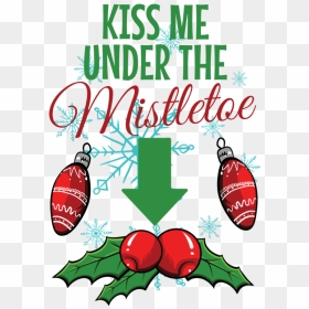 Kiss Me Under The Mistletoe, HD Png Download - amor png