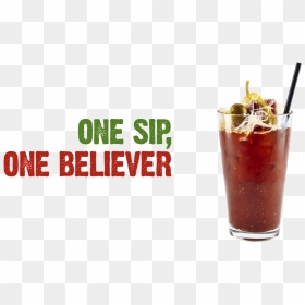 One Sip, One Believer - All Of The People, HD Png Download - bloody mary png