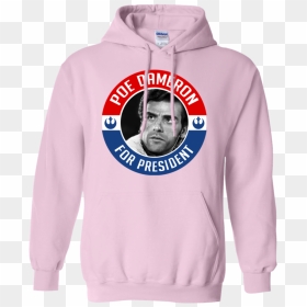 Poe Dameron For President - Hoodie, HD Png Download - poe dameron png