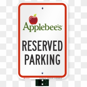 Reserved Parking Sign, Applebees International - Mcintosh, HD Png Download - applebees logo png