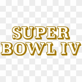 Super Bowl Iv Logo - Super Bowl Logo 1969, HD Png Download - madden 16 logo png