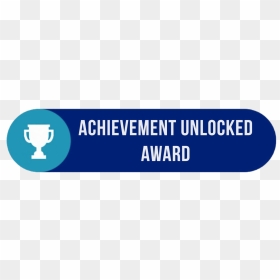 Achievement Unlocked Award - Award Unlocked, HD Png Download - achievement unlocked png