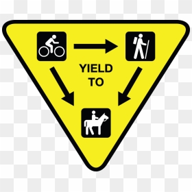 Trail Etiquette, HD Png Download - yield sign png