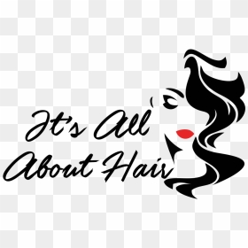 Its All About Hair Logo - Calligraphy, HD Png Download - hair logo png