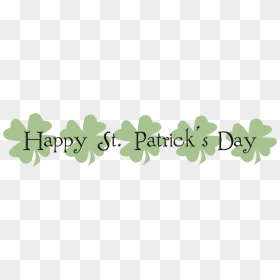 Happy Saint Patricks Day Png - St Patricks Day Email Banner, Transparent Png - happy st patrick's day png