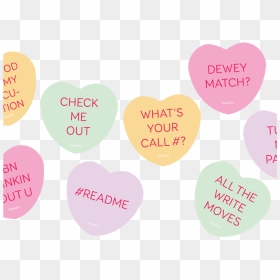 Decorate With Library-themed Candy Hearts - Library Themed Conversation Hearts, HD Png Download - candy heart png