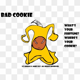 Bad Cookie Fortune Cookie Created By Cartoonist Jamaal - Always Win, HD Png Download - fortune cookie png