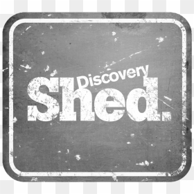 Discovery Shed - Discovery Shed Channel Logo, HD Png Download - shed png