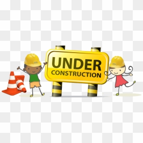 Kids - Coming Soon Website Under Construction, HD Png Download - construction sign png