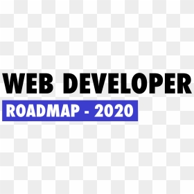 Developer-roadmap - Developer Map Roadmap 2020, HD Png Download - roadmap png
