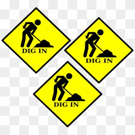 Dig In Clip Art, HD Png Download - construction sign png