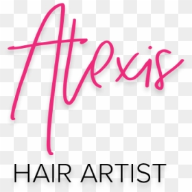 Alexis - Calligraphy, HD Png Download - hair stylist png