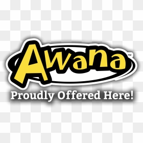 Our 2018 Awana Program Has Officially Started If You"re - Awana Clubs, HD Png Download - awana png