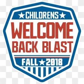 Children"s Welcome Back Blast , Png Download, Transparent Png - welcome back png