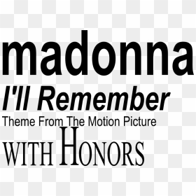 Illremember Madonna Single Logo - Madonna Remember Logo, HD Png Download - remember png