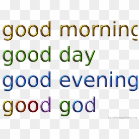 Good Morning Good Day - Calligraphy, HD Png Download - have a great day png