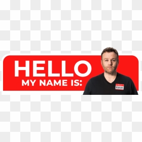 The Comedy Zone - Hello My Name, HD Png Download - hello my name is tag png