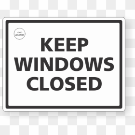 Keep Calm, HD Png Download - closed sign png