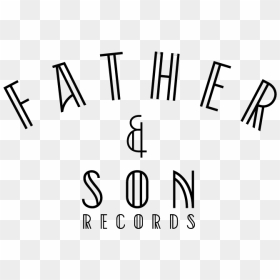 Father & Son Records - Calligraphy, HD Png Download - father and son png