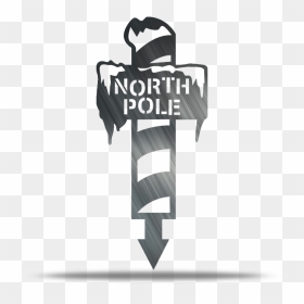 North Pole Metal Yard Stake - Portable Network Graphics, HD Png Download - north pole png