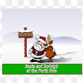 Santa And Rudolph At The North Pole Vector Illustration - Santa And Rudolf, HD Png Download - north pole png